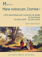   Mane nobiscum, Domine