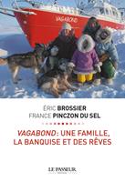   Vagabond : une famille, la banquise et des rêves