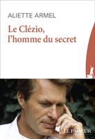   Le Clézio, l'homme du secret