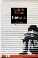   Rideau !