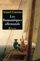   Les Romantiques allemands