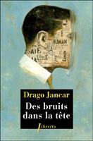   Des bruits dans la tête