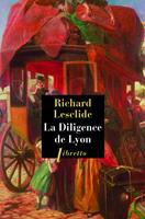   La Diligence de Lyon
