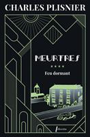   Meurtres **** - Feu dormant