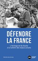   Défendre la France