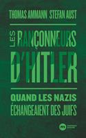   Les rançonneurs d'Hitler