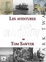   Les aventures de Tom Sawyer