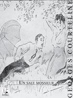   Un sale Monsieur