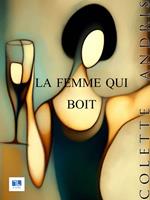   La femme qui boit