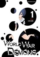   World War Demons - Tome 1
