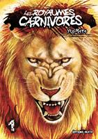   Les Royaumes Carnivores - Tome 1