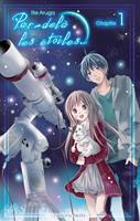   Par-del&agrave; les &eacute;toiles... - Chapitre 1