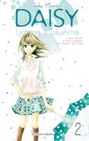   Daisy, lyc&eacute;ennes &agrave; Fukushima - Tome 2