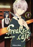  Freaks'Caf&eacute; - Tome 2