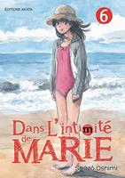   Dans l'intimit&eacute; de Marie - Tome 6