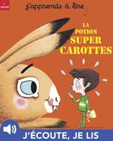   La potion super-carottes