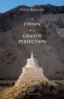   Le Chemin de la Grande Perfection