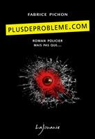   Plusdeprobleme.com