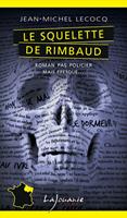   Le squelette de Rimbaud