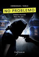   No problemo