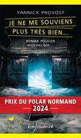   Je ne me souviens plus très bien…