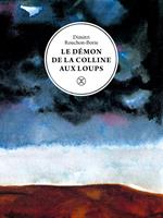   Le D&eacute;mon de la colline aux loups