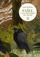   Fa&iuml;el et les histoires du monde