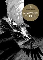   Les Voyages du fils
