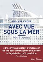   Avec vue sous la mer