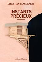  Instants précieux
