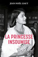   La princesse insoumise