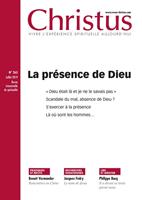   Revue Christus - La présence de Dieu