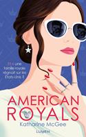   American Royals - tome 1