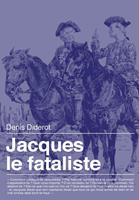   Jacques le fataliste