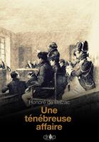   Une ténébreuse affaire
