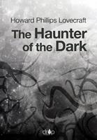   The Haunter of the Dark