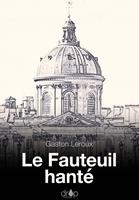   Le fauteuil hanté