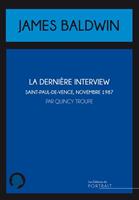   La dernière interview de James Baldwin