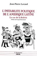   L'instabilit&eacute; politique de l'Am&eacute;rique latine