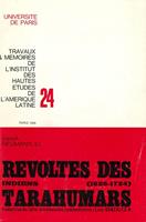  Révoltes des indiens Tarahumaras (1626-1724)