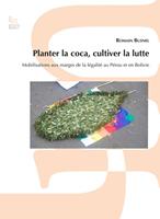Planter la coca, cultiver la lutte
