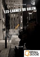   Les larmes du Golem