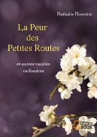   La peur des petites routes