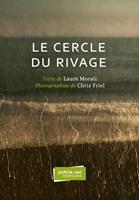   Le cercle du rivage