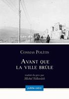   Avant que la ville brûle
