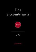   Les encombrants