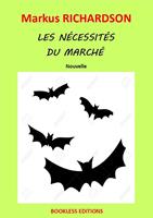   Les nécessités du marché