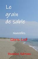   Le grain de sable et autres nouvelles