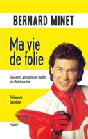   Ma vie de folie