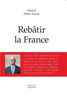  Rebâtir la France